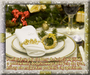 Pamiętajmy, gdy siadamy do kolacji wigilijnej